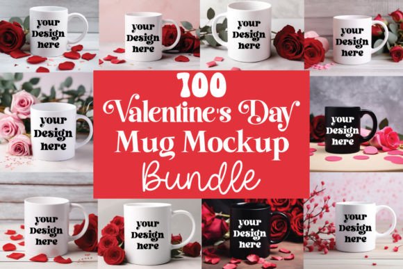 Valentine S Day Graphics: 100 Mug Mockup Bundle
